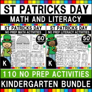 St Patrick's Day Math and Literacy Kindergarten Bundle