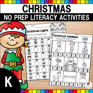Christmas No Prep Literacy Activities for Kindergarten