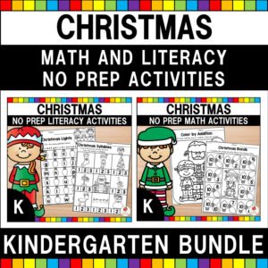 Christmas No Prep Math and Literacy Activities for Kindergarten