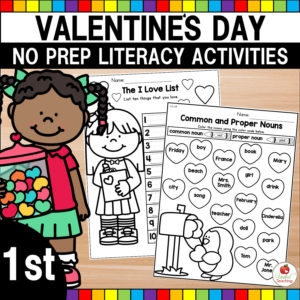 Valentine's Day No Prep Literacy Activities for 1st Grade