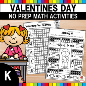 Valentine's Day No Prep Math Activities for Kindergarten