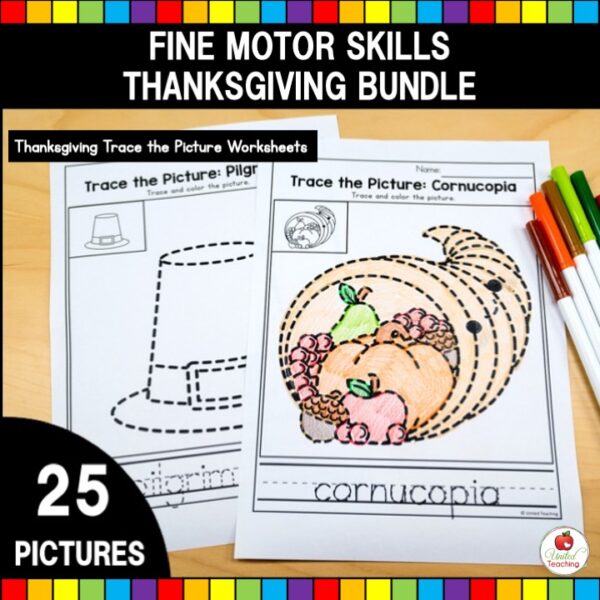 Thanksgiving Fine Motor Skills Bundle Trace the Picture Worksheets