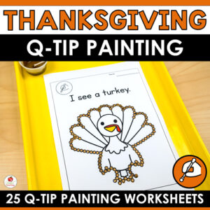 Thanksgiving Q-Tip Painting Worksheets