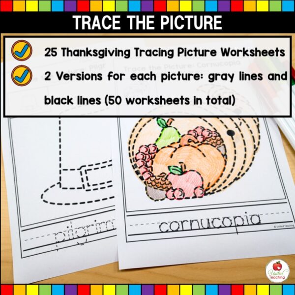 Thanksgiving Trace the Picture Worksheets List of What's Included