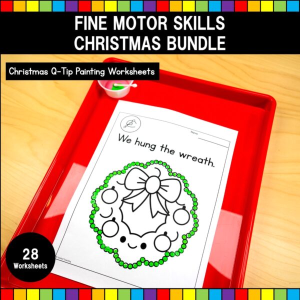 Christmas Fine Motor Skills Bundle Q-Tip Painting Worksheets