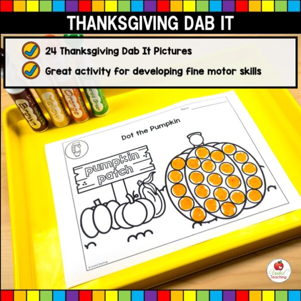 Thanksgiving Dab It Worksheets What's Included List and Pumpkin Worksheet
