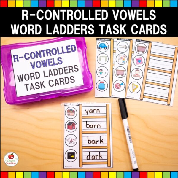 Word Ladders R-Controlled Vowels Task Cards