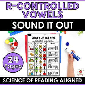 R-Controlled Vowels Sound It Out Worksheets Packet Cover