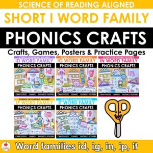 Short I Word Family Phonics Crafts and Activities Bundle