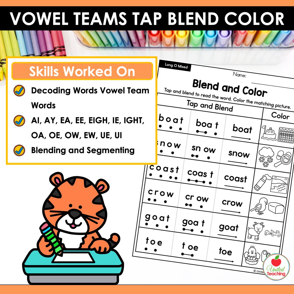 Vowel Teams Tap Blend and Color Long O mixed review worksheet covering all vowel team patterns including AI, AY, EA, EE, EIGH, IE, IGH, OA, OW, EW, UE, and UI