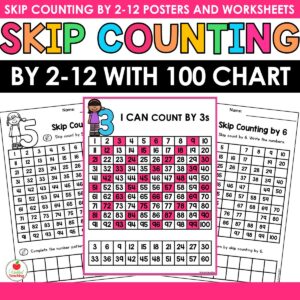 Skip counting by 2-12 with 100 chart resource showing an I Can Count by 3s poster alongside 100 chart coloring and fill-in worksheets