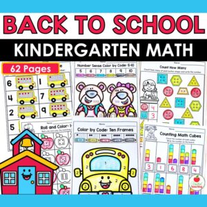 Back to School Math Activities for Kindergarten cover with color by code, counting and shape worksheets, 62 pages