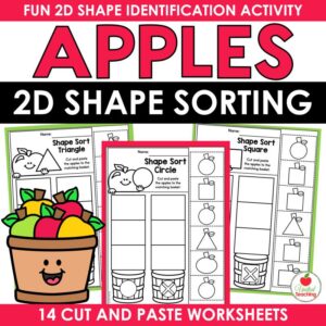 Apples 2D Shape Sorting cut and paste worksheets cover with circle, square, and triangle shape sort pages