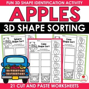 Apples 3D Shape Sorting cut and paste worksheets cover with sphere, cube, and cone shape sort pages