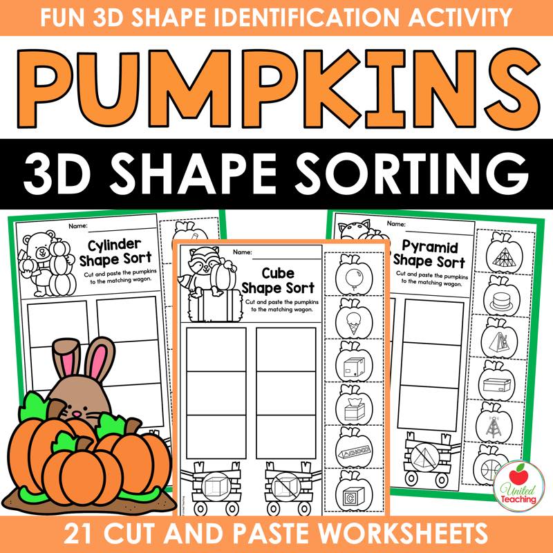 Pumpkins 3D Shape Sorting cover showing cut and paste cylinder, cube and pyramid sorting worksheets with a bunny and pumpkins
